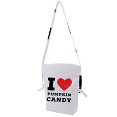 I Love Pumpkin Candy Folding Shoulder Bag by ilovewhateva