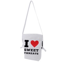 I Love Sweet Threats  Folding Shoulder Bag by ilovewhateva