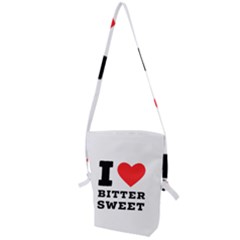 I Love Bitter Sweet Folding Shoulder Bag by ilovewhateva