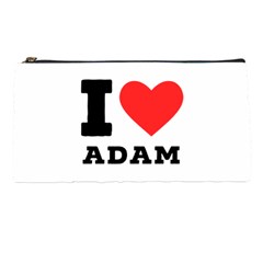 I Love Adam  Pencil Case by ilovewhateva