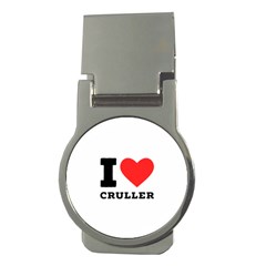 I Love Cruller Money Clips (round)  by ilovewhateva